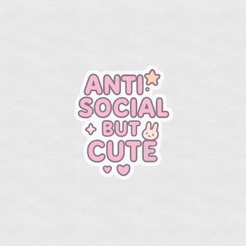 Pastel pink “Anti Social but Cute” sticker with stars, hearts, and bunny icon